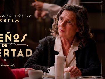 Bego&ntilde;a Caparr&oacute;s es Dorotea, la madre de Valentina en Sue&ntilde;os de libertad