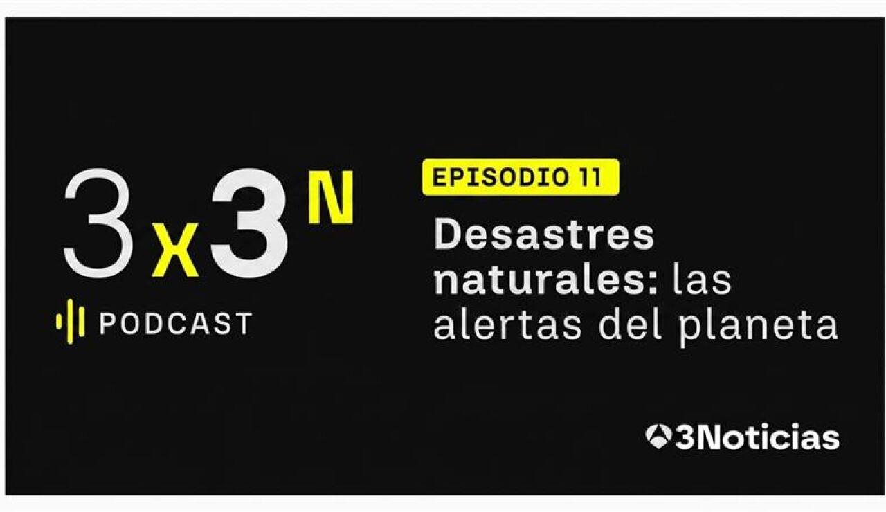 Imagen del episodio de desastres naturales del podcast 3x3N