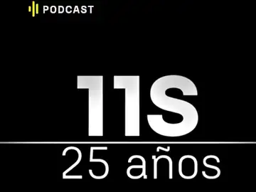 Imagen vertical del podcast 3x3N: 25 años del 11S Imagen vertical del podcast 3x3N: 25 años del 11S