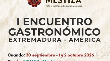 Gastromestiza 2026 reunir&aacute; desde este mi&eacute;rcoles en M&eacute;rida a chefs de Extremadura y diferentes pa&iacute;ses de Am&eacute;rica