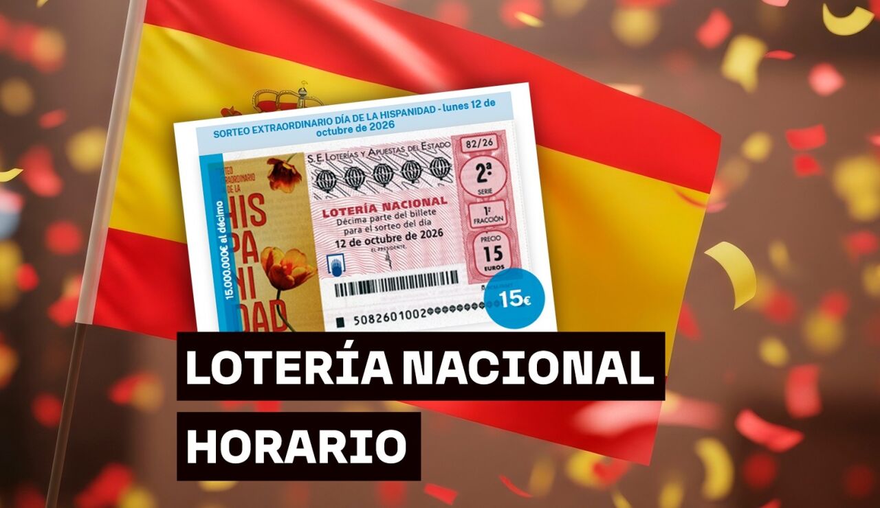 Horario y d&oacute;nde ver el Sorteo de la Hispanidad de la Loter&iacute;a Nacional