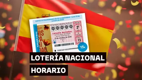 Horario y dónde ver el Sorteo de la Hispanidad de la Lotería Nacional del 12 de octubre 2026 Horario y dónde ver el Sorteo de la Hispanidad de la Lotería Nacional
