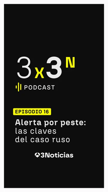 Imagen del podcasr 3x3N, episodio 'Alerta por peste' Imagen del podcasr 3x3N, episodio 'Alerta por peste'