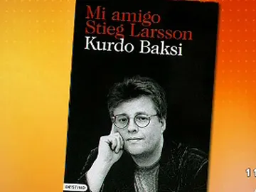 Mi amigo Stieg Larsson Mi amigo Stieg Larsson
