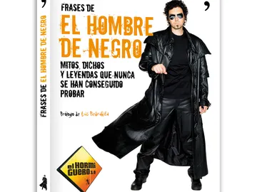 El libro de Frases de El Hombre de Negro El libro de Frases de El Hombre de Negro