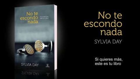 Sylvia Day se adentra en el erotismo con "No te escondo nada"
