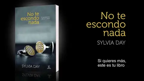 Sylvia Day se adentra en el erotismo con "No te escondo nada" Sylvia Day se adentra en el erotismo con "No te escondo nada"