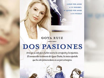 Dos Pasiones, de Goya Ruiz