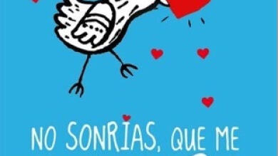 ¿Quieres ganar un ejemplar firmado de 'No sonrías, que me enamoro'?