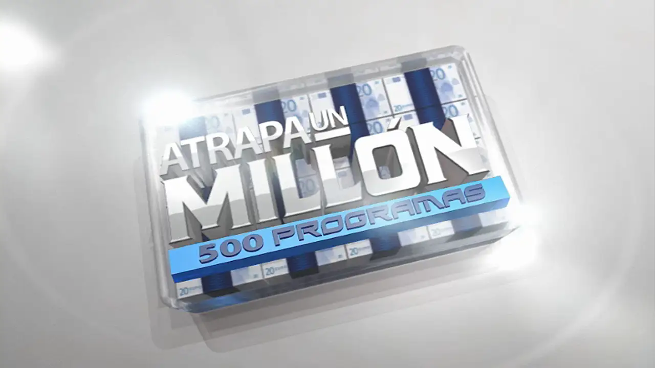 Especial 500 programas en 'Atrapa un millón'