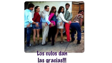 Los culos os dan las gracias