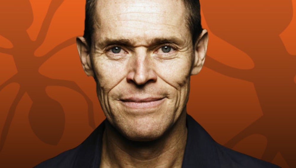 ¿Quieres ir a ver a Willem Dafoe en El Hormiguero 3.0?