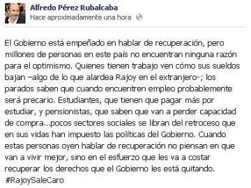 Mensaje de Alfredo Pérez Rubalcaba hacia Rajoy