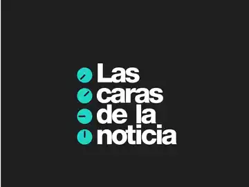 Las caras de la noticia Las caras de la noticia