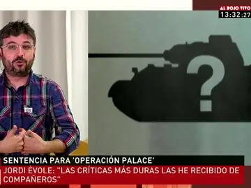 Jordi Évole sobre Operación Palace Jordi Évole sobre Operación Palace