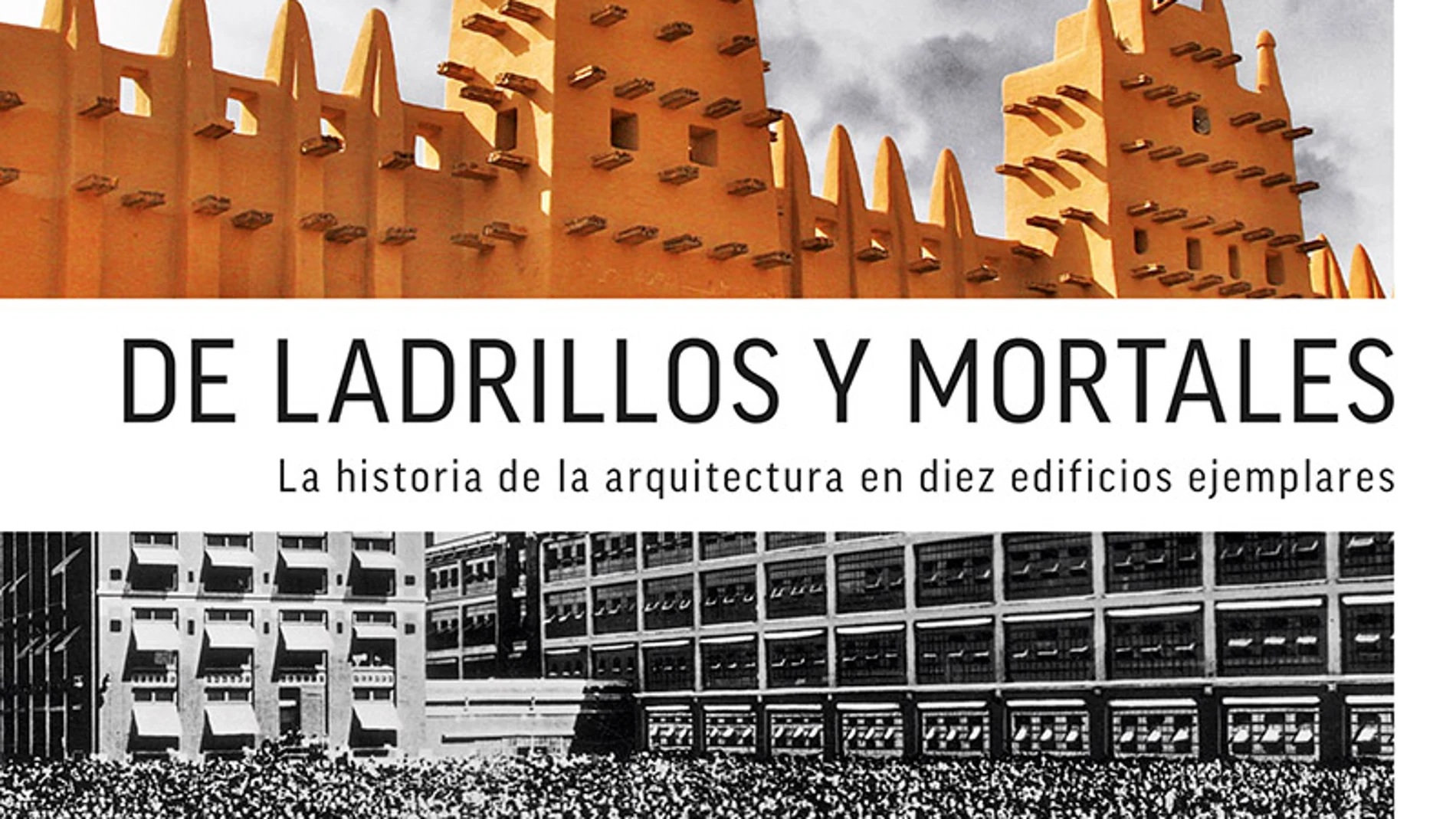 Portada de 'De ladrillos y mortales' Portada de 'De ladrillos y mortales'