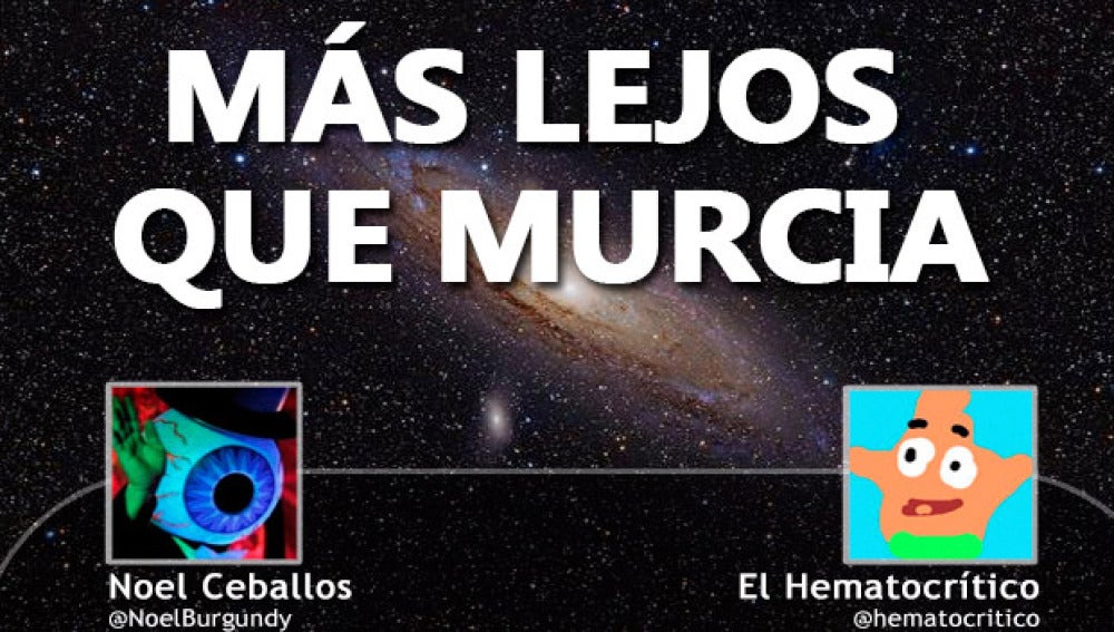 Más lejos que Murcia