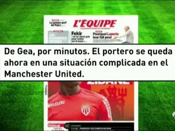 Frame 59.602301 de: La prensa destaca el "caos" y el "show" en que se convirtió el no fichaje de De Gea Frame 59.602301 de: La prensa destaca el "caos" y el "show" en que se convirtió el no fichaje de De Gea