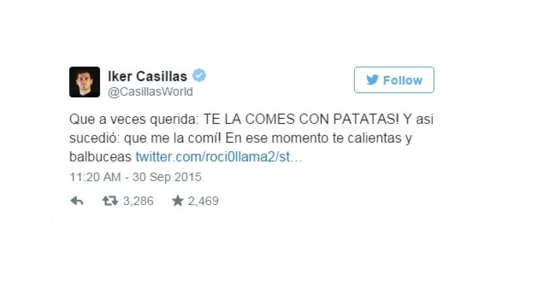 Iker Casillas en Twitter: "Me la com&iacute; con patatas"
