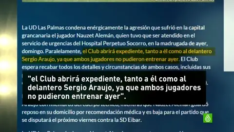 Comunicado de Las Palmas sobre la pelea nocturna Comunicado de Las Palmas sobre la pelea nocturna