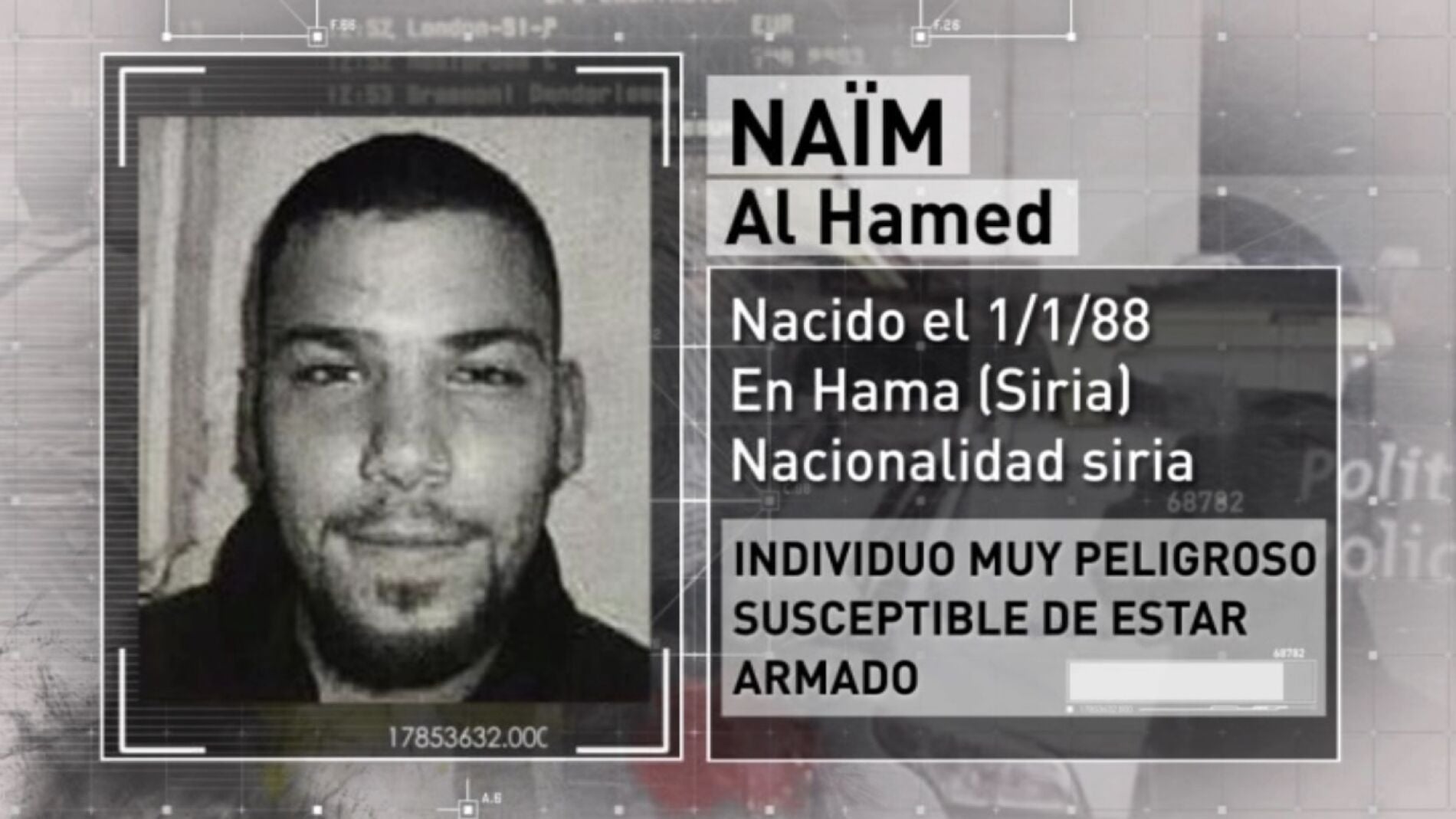 Na&iuml;m al Hamed, presunto terrorista sirio buscado por la Polic&iacute;a belga y gala