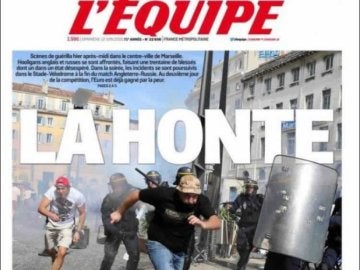 "La vergüenza", la portada de L'Equipe tras los altercados de Marsella