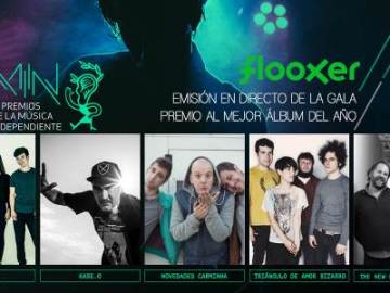 Flooxer presenta la IX edición de los Premios de la Música Independiente (MIN)