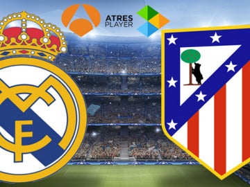 Real Madrid - Atlético de Madrid, en directo en Antena 3 y Atresplayer