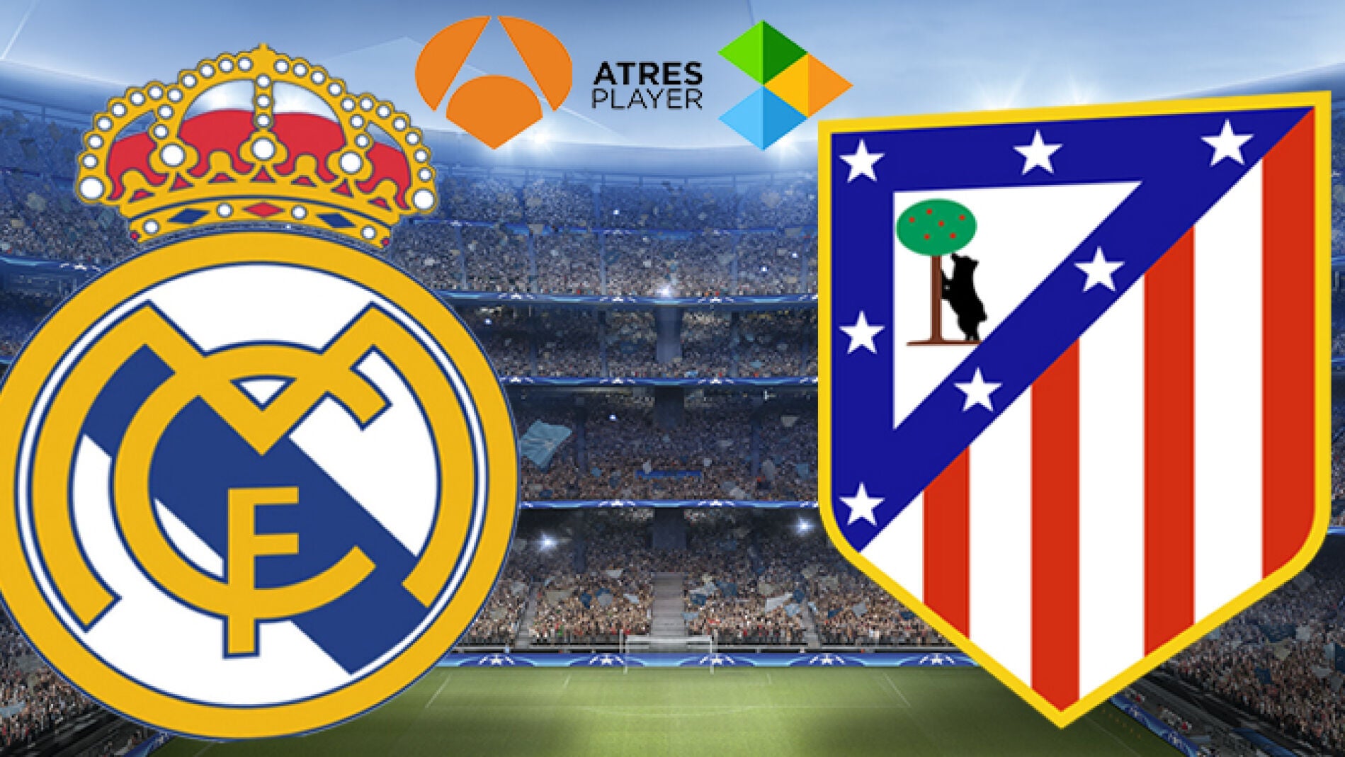 Real Madrid - Atl&eacute;tico de Madrid, en directo en Antena 3 y Atresplayer