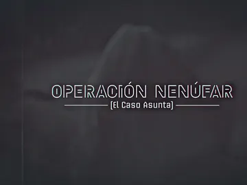 Operación Nenúfar Operación Nenúfar