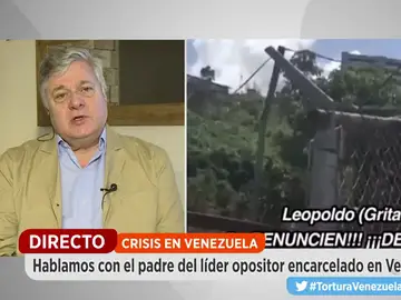 El padre de Leopoldo López: "Mi hijo es un hombre estoico y que denuncie torturas nos hace pensar que algo está ocurriendo" El padre de Leopoldo López: "Mi hijo es un hombre estoico y que denuncie torturas nos hace pensar que algo está ocurriendo"