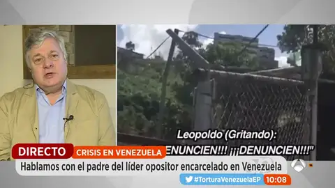 El padre de Leopoldo López: "Mi hijo es un hombre estoico y que denuncie torturas nos hace pensar que algo está ocurriendo" El padre de Leopoldo López: "Mi hijo es un hombre estoico y que denuncie torturas nos hace pensar que algo está ocurriendo"