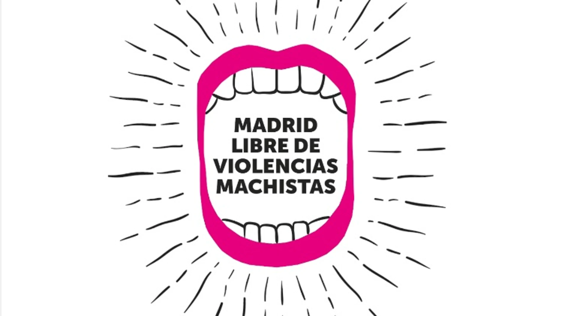 Madrid libre de violencias machistas Madrid libre de violencias machistas