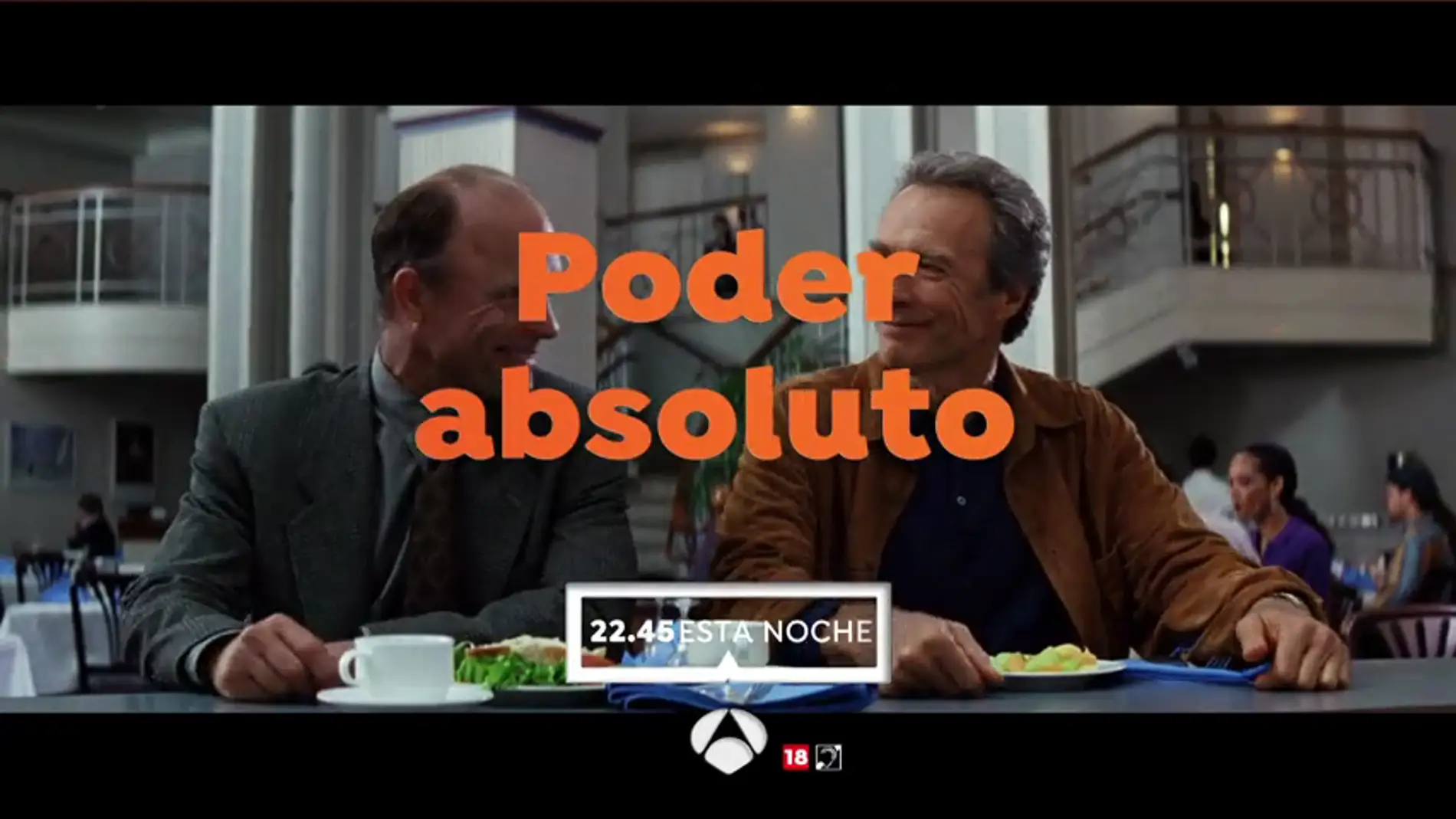 Antena 3 emite la película 'Poder absoluto'