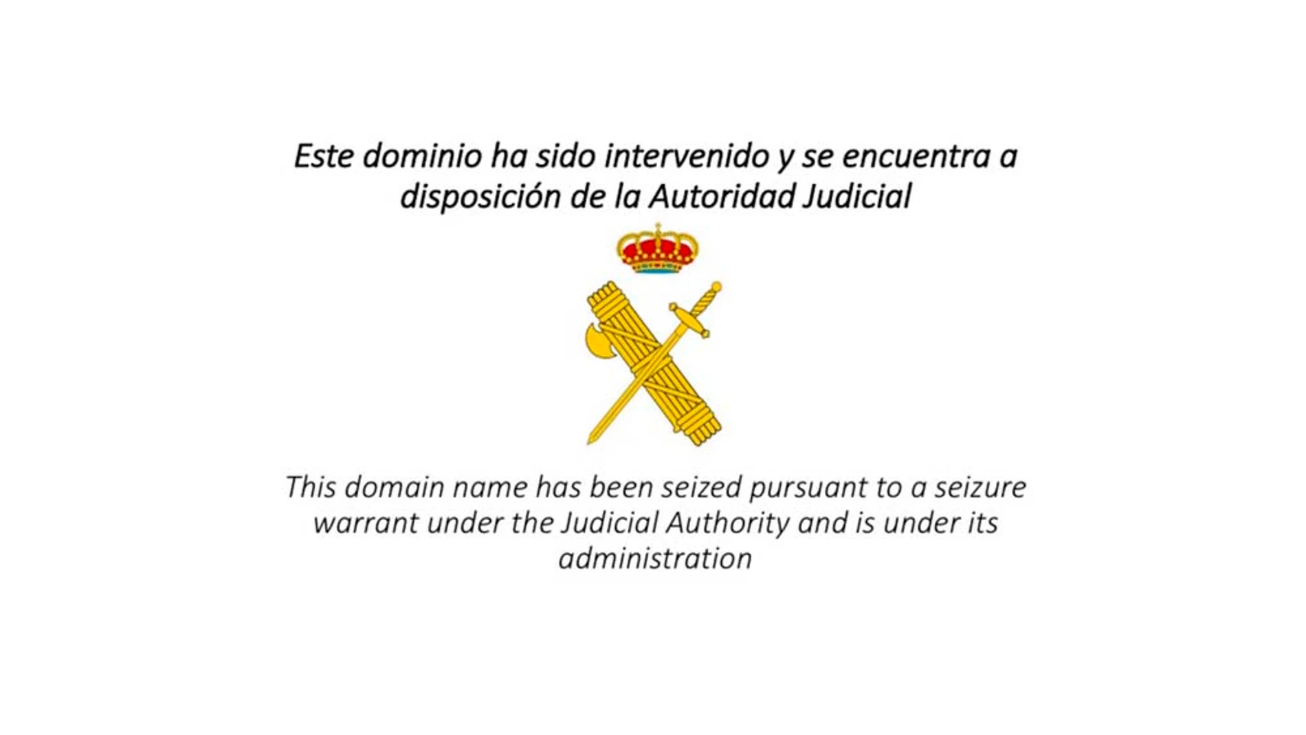 Anuncio de la Guardia Civil tras el cierre de las webs Anuncio de la Guardia Civil tras el cierre de las webs