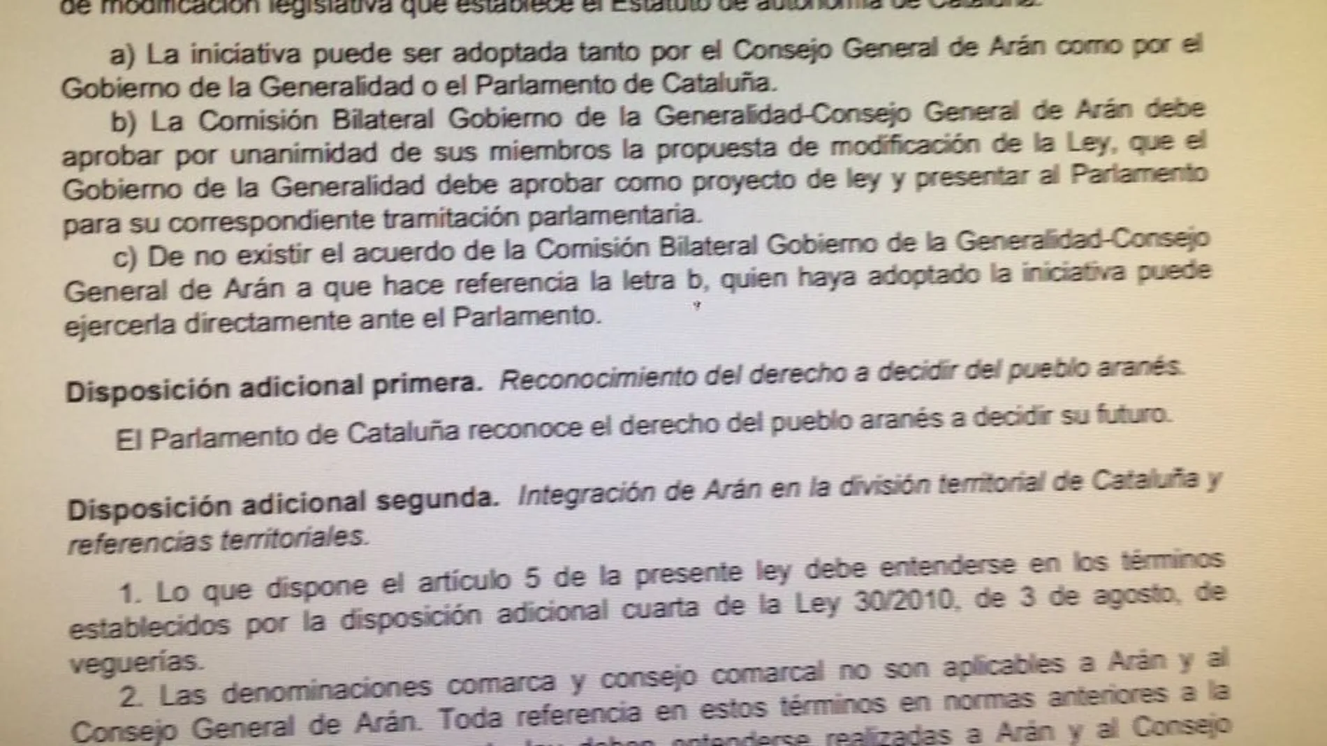Ley que reconoce el 'derecho a decidir' del Valle de Arán Ley que reconoce el 'derecho a decidir' del Valle de Arán