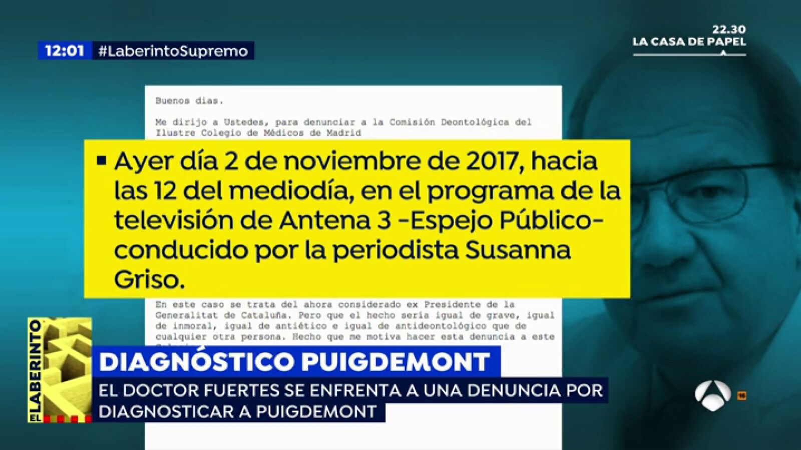 El doctor Fuertes se enfrenta a una denuncia por diagnosticar a Puigdemont