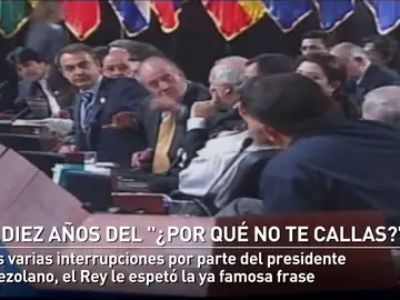 "¿Por qué no te callas?" El incidente diplomático una década después "¿Por qué no te callas?" El incidente diplomático una década después