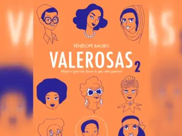 'Valerosas 2' acerca en forma de novela gráfica la historia de 15 admirables mujeres que dejan un legado en nuestra sociedad 'Valerosas 2' acerca en forma de novela gráfica la historia de 15 admirables mujeres que dejan un legado en nuestra sociedad