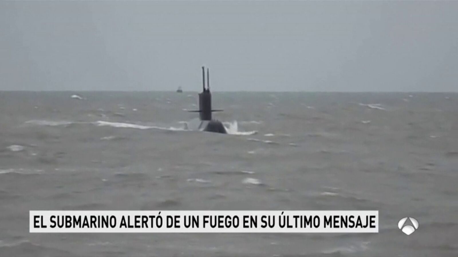 El submarino argentino desaparecido alertó de un fuego en su último mensaje