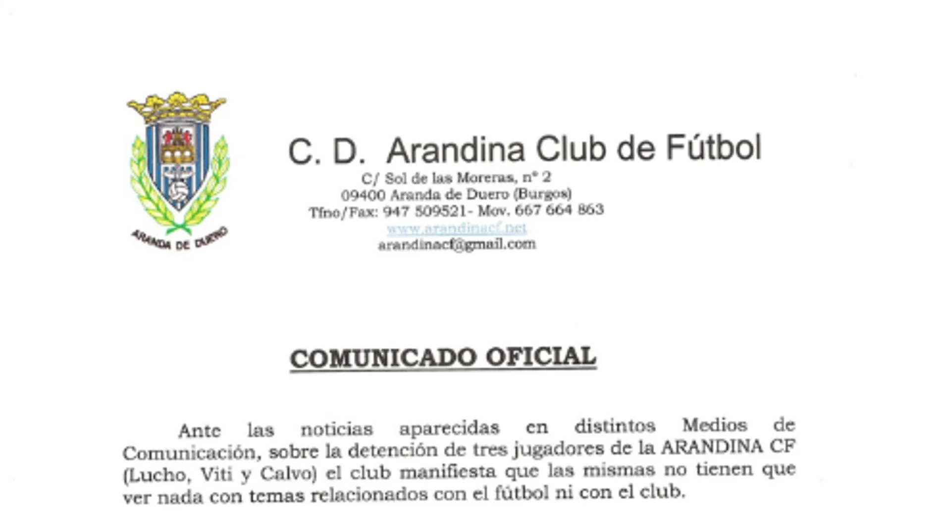 El comunicado del Arandina sobre las detenciones de sus jugadores El comunicado del Arandina sobre las detenciones de sus jugadores