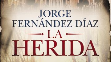 La herida, de Jorge Fernández Díaz
