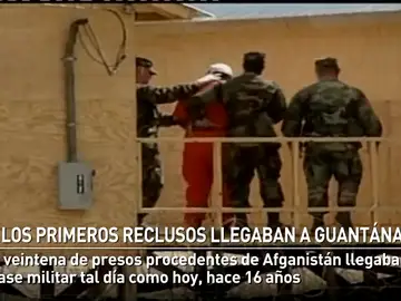 Los primeros reclusos llegaban a Guantánamo hace 16 años Los primeros reclusos llegaban a Guantánamo hace 16 años