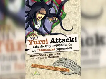 Yurei Attack! El libro que asegura entretenimiento y la supervivencia ante un ataque fantasma Yurei Attack! El libro que asegura entretenimiento y la supervivencia ante un ataque fantasma