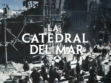 'La Catedral del Mar', una serie basada en el exitoso best seller de Ildefonso Falcones 'La Catedral del Mar', una serie basada en el exitoso best seller de Ildefonso Falcones