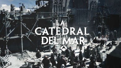'La Catedral del Mar', una serie basada en el exitoso best seller de Ildefonso Falcones
