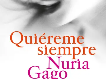 Libro 'Quiéreme siempre' de la escritora Nuria Goga Libro 'Quiéreme siempre' de la escritora Nuria Goga