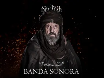 Persecución - Banda sonora de 'La Catedral del Mar' Persecución - Banda sonora de 'La Catedral del Mar'