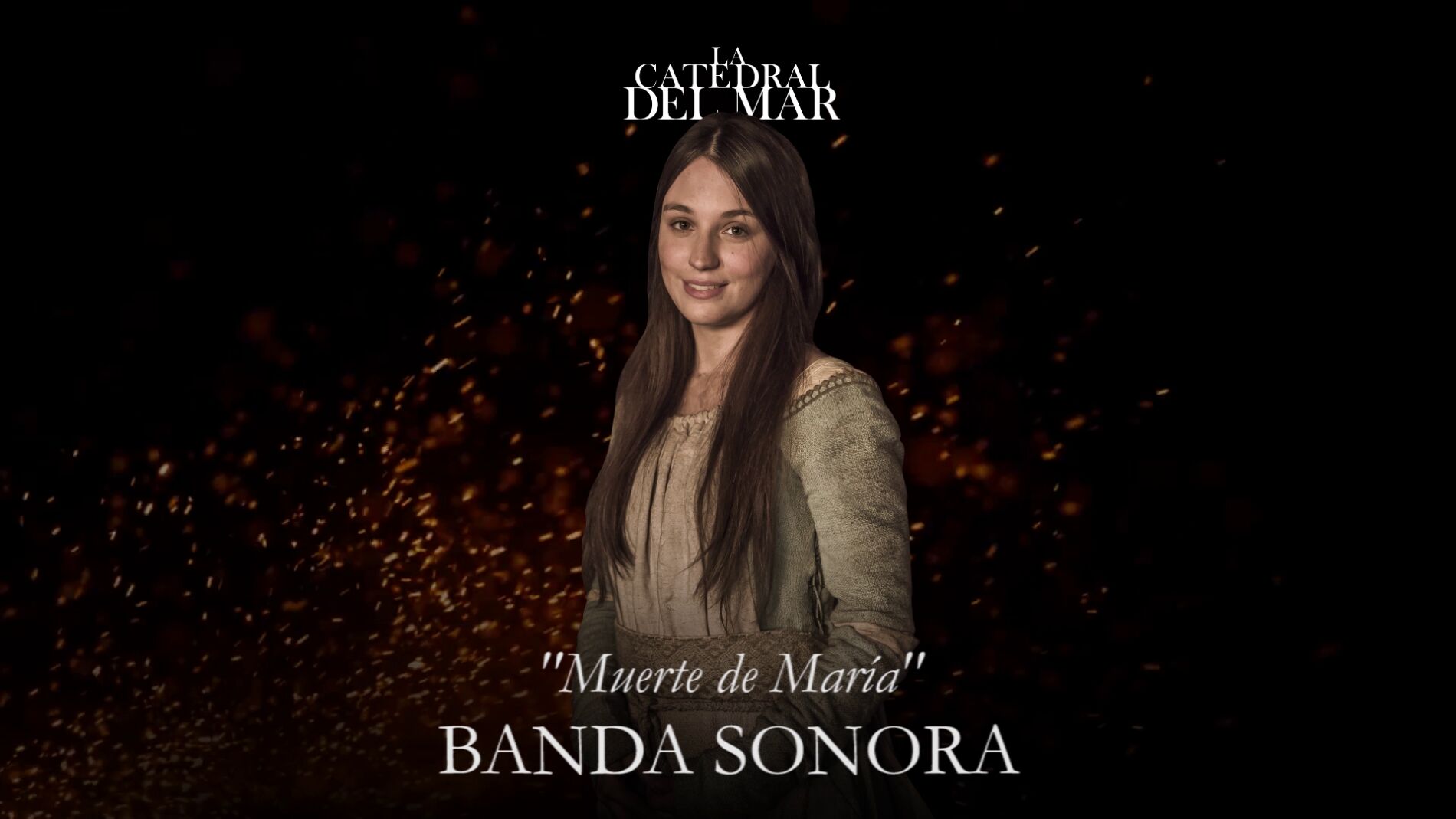 Muerte de Mar&iacute;a - Banda sonora de 'La Catedral del Mar'