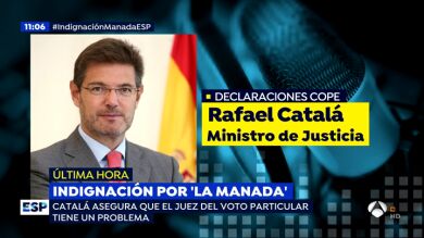 Catalá, sobre el voto particular de un juez a 'La Manada': 